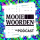 Mooie Woorden | de PODCAST