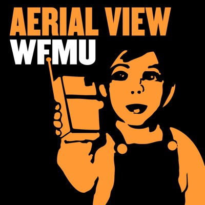 Aerial View | WFMU:Aerial View and WFMU