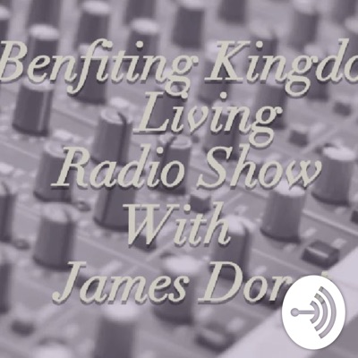 BENEFITING KINGDOM LIVING RADIO SHOW