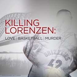 EPISODE 10: The Legacy of Lorenzen Wright