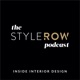 The StyleRow Podcast