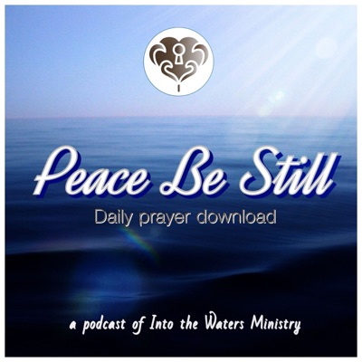 Peace Be Still- Daily Prayer Download