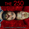 The 250 - Andrew Quinn and Darren Mooney