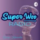 Super Woo Radio