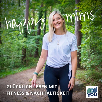 Happymims - Glücklich leben mit Fitness und Nachhaltigkeit