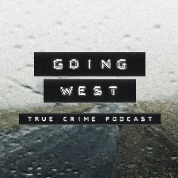 Going West: True Crime Artwork