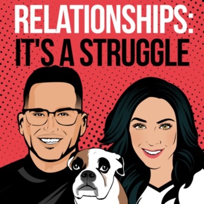 Relationships: It's a Struggle