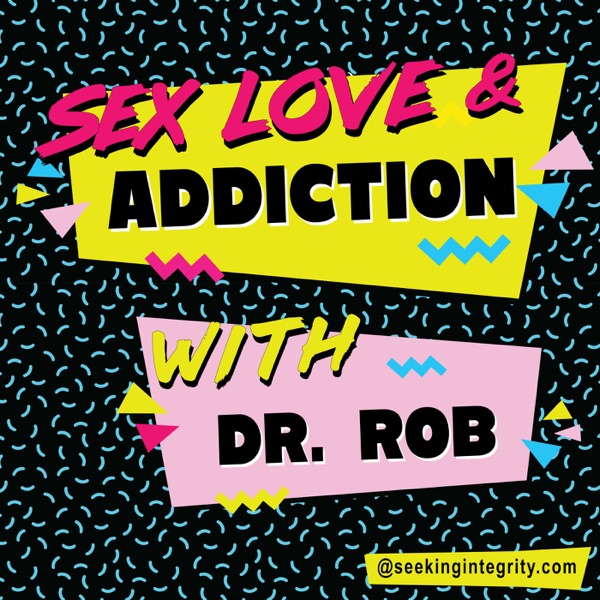 Sex, Love, and Addiction image