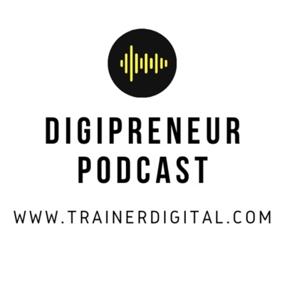 Digipreneur Podcast - Digital Marketing, Startup, Teknologi, dan Bisnis Online di Indonesia