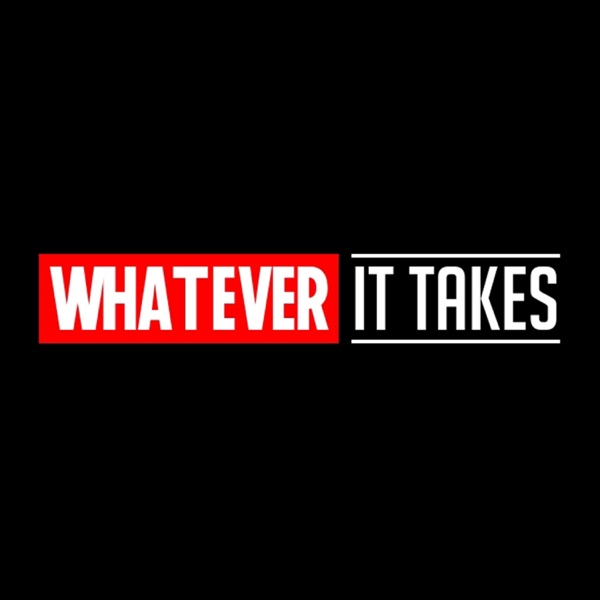 Whatever It Takes