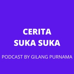 Cerita Suka Suka (Trailer)