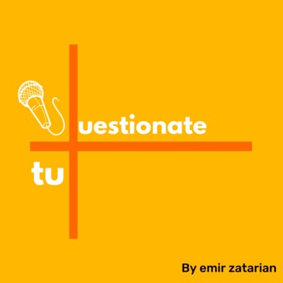 Questionate tu Questionate tu
