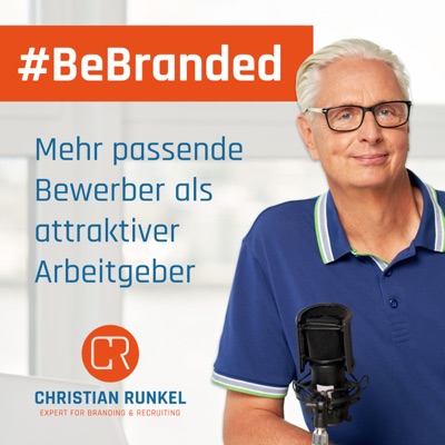 #BeBranded - mehr passende Bewerber als attraktiver Arbeitgeber