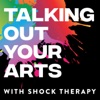Talking Out Your Arts artwork