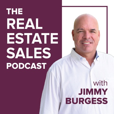The Real Estate Sales Podcast The Real Estate Sales Podcast