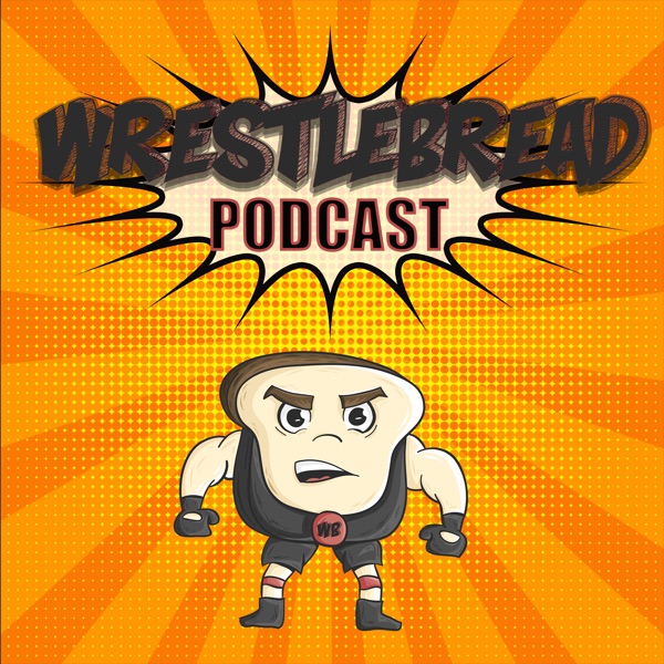 Wrestlebread Podcast Artwork