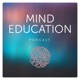 Mind Education Podcast