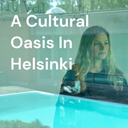 A Cultural Oasis In Helsinki