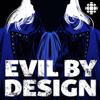 Evil By Design - CBC