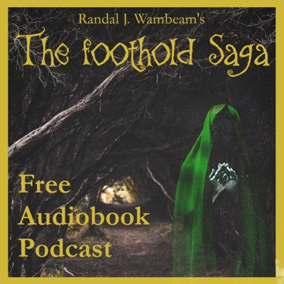 The Foothold Saga Audiobook