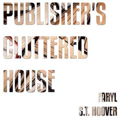 Publisher's Cluttered House