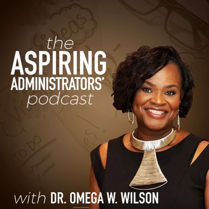 The Aspiring Administrators' Podcast