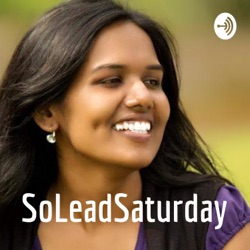 SoLeadSaturday - Episode 40 - Dr Roshawnna Novellus #EnrichHer #technology #author #startup #fund