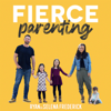 Fierce Parenting - Ryan and Selena Frederick