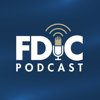 FDIC Podcast - FDIC