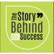 The Story Behind Our Success