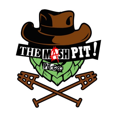 The Mash Pit! The Mash Pit!