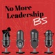 No More Leadership BS