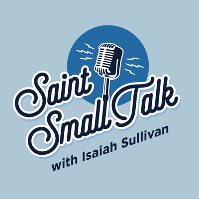 Saint Small Talk