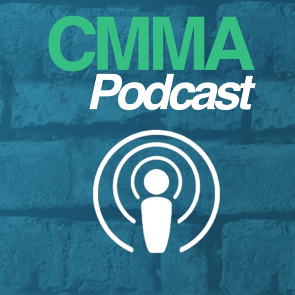 CMMA Podcast