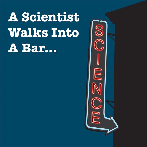 A Scientist Walks Into A Bar