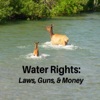 Water Rights: Laws, Guns, & Money artwork