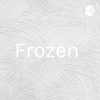 Frozen - Luis Eduardo Yacolca