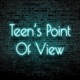 Teen's Point Of View