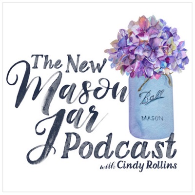 The New Mason Jar with Cindy Rollins:Cindy Rollins