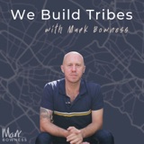 Episode 144 - Final Episode: Baby, Authenticity + Tribe To Community