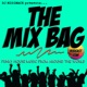 THE MIX BAG PODCAST Ep 235