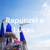 Rapunzel e Lucas - Marina Lima