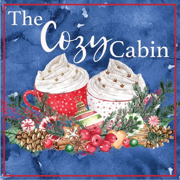 Cozy Cabin Podcast