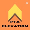 Logo of the podcast PTA Elevation