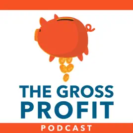 The Gross Profit Podcast
