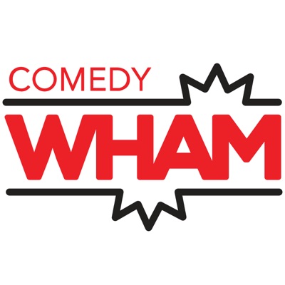 Comedy Wham