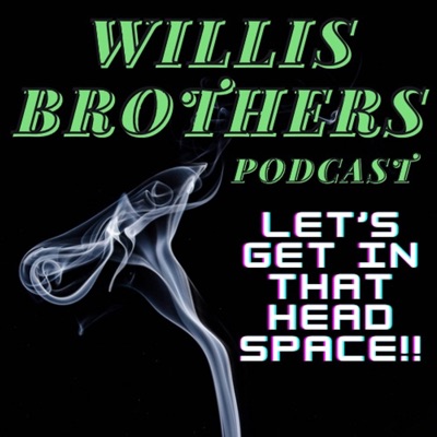 Willis Brothers Podcast