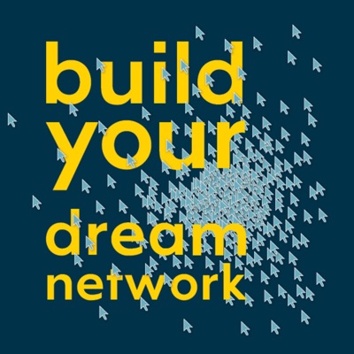 Build Your Dream Network:Kelly Hoey