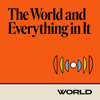 The World and Everything In It - WORLD Radio