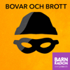 Bovar och brott i Barnradion - Sveriges Radio